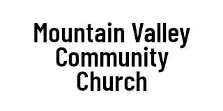 Mountain Valley Community Church